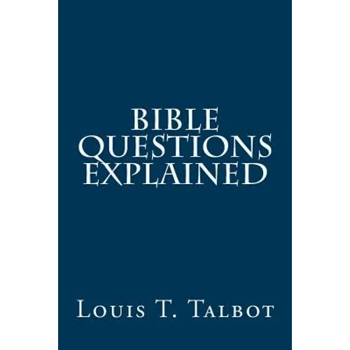 Bible Questions Explained