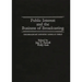 Public Interest and the Business of Broadcasting: The Broadcast Industry Looks at Itself