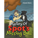 Mystery Of Spot's Missing Ball