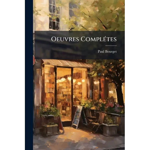 Oeuvres Complétes: Études Et Portraits...