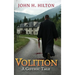 Volition: A Gothic Tale