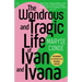 The Wondrous and Tragic Life of Ivan and Ivana