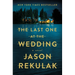 The Last One at the Wedding