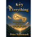 The Key to Everything: Hearing and Heeding God's Voice