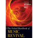 The Oxford Handbook of Music Revival