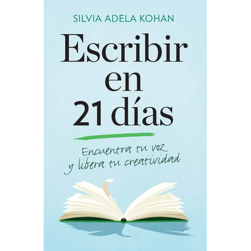 Escribir En 21 Dias / Write for 21 Days in a Row