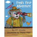 Fred's First Adventure