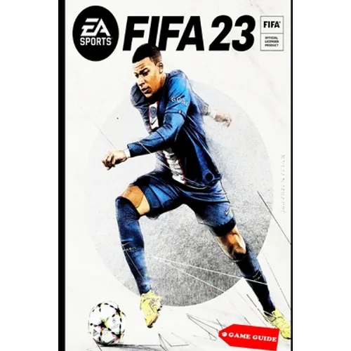 FIFA 23 Complete guide & tips