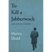 To Kill a Jabberwock and Other Stories