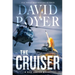 The Cruiser: A Dan Lenson Novel