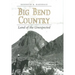 Big Bend Country: Land of the Unexpected
