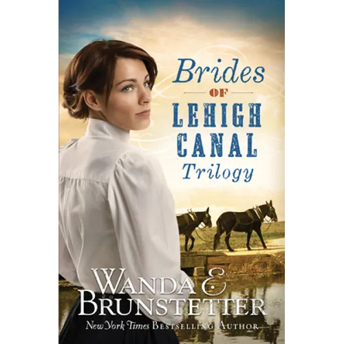 Brides of Lehigh Canal Trilogy