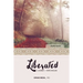 Liberated: A Journey of Hope & Healing