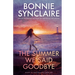 The Summer We Said Goodbye