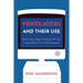 Ventilators and Their Use