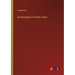 Autobiography of Henry Taylor