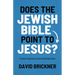 Does the Jewish Bible Point to Jesus?: 12 Key Prophecies That Unfold God's Plan