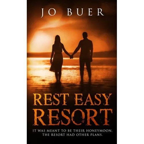 Rest Easy Resort