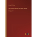 The Kreutzer Sonata and Other Stories: in large print