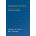 Shakespeare's Critics: From Jonson to Auden, a Medley of Judgments