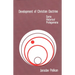 Development of Christian Doctrine: Some Historical Prolegomena