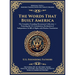The Words That Built America: The US Constitution, The Declaration of Independence, The Bill of Rights, and The Federalist Papers (Deluxe Hardbound Ed