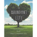 The Abundant Life