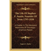 The Life Of Stephen F. Austin, Founder Of Texas 1793-1836: A Chapter In The Westward Movement Of The Anglo-American People