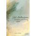 Life's Reflections: Thoughts and Poems