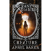 The Crane Diaries: Creature