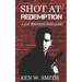 Shot at Redemption: A Jay Mendes Thriller