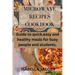 Microwave Recipes Cookbook: Guide to quick, easy and healthy meals for busy people and students.