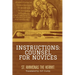 Instructions: Counsel for Novices
