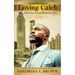 Loving Caleb: When Love is Denied From the Start
