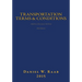 Transportation Terms & Conditions: A Reference Dictionary with Forms 3rd Edition