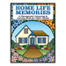 Home Life Memories: A Therapeutic Colouring & Activity Book for Older Adults