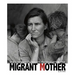 Migrant Mother: How a Photograph Defined the Great Depression