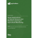 Novel Applications of Optical Sensors and Machine Learning in Agricultural Monitoring