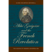 The ABBE Gregoire and the French Revolution: The Making of Modern Universalism