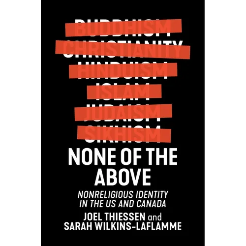 None of the Above: Nonreligious Identity in the Us and Canada