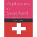 Agribusiness in Switzerland