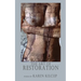 The Art of Restoration