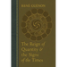 The Reign of Quantity and the Signs of the Times
