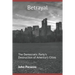 Betrayal: The Democratic Party's Destruction of America's Cities