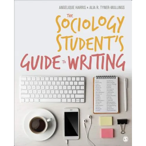 The Sociology Student′s Guide to Writing