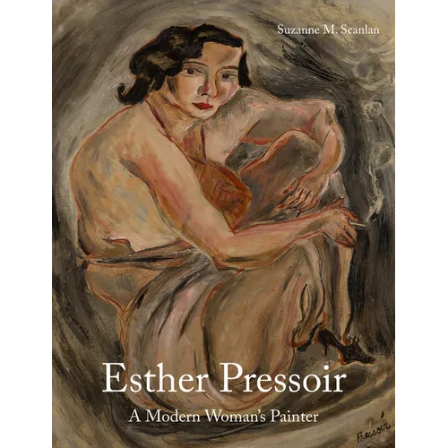 Esther Pressoir: A Modern Woman's Painter