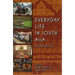 Everyday Life in South Asia