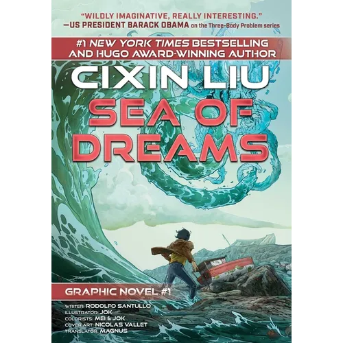 Sea of Dreams: Cixin Liu Graphic Novels #1