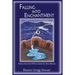 Falling Into Enchantment