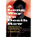 A Long Way to Death Row